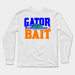Gator Bait! Long Sleeve T-Shirt